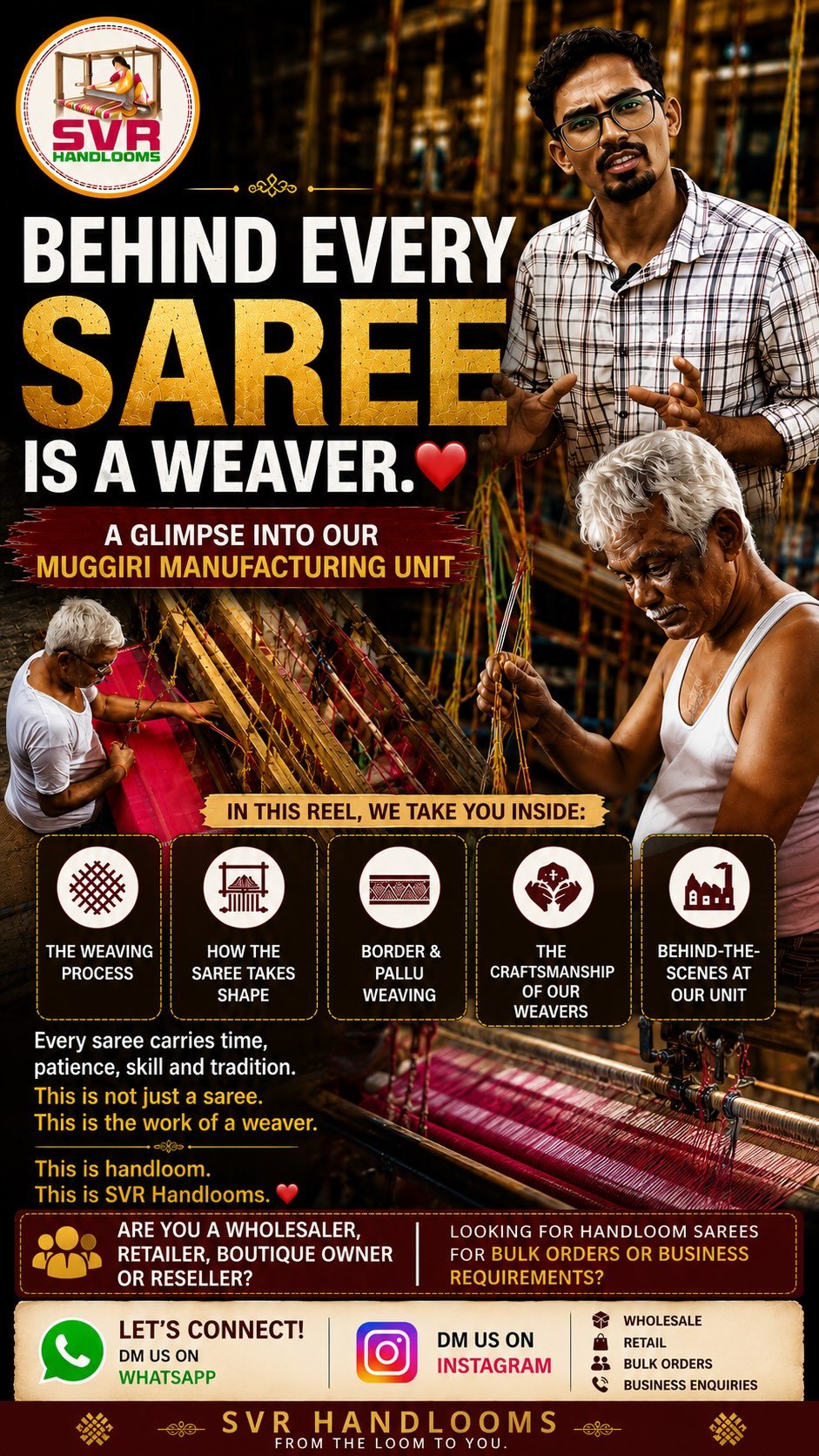 SVR Handlooms campaign showing saree weaving and craftsmanship